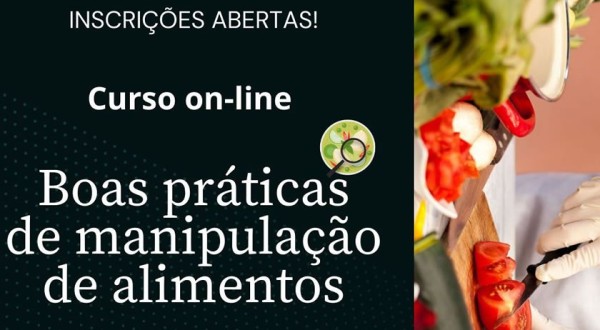 Estão abertas as inscrições para o Curso de Boas Praticas na manipulação de Alimentos