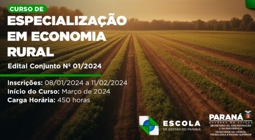 Escola de Gestão do Paraná abre inscrições para Pós-Graduação em Economia Rural