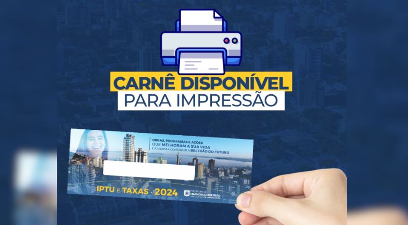 Carnês do IPTU estão disponíveis para impressão