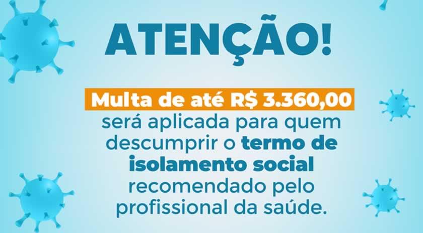 Multa para quem descumprir o isolamento social pode ultrapassar R$3 mil