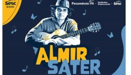 Dia 12, no teatro da Unisep, tem show com Almir Sater