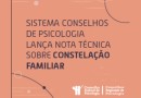 Conselho Federal de Psicologia destaca incompatibilidades no uso da constelação familiar como prática da Psicologia