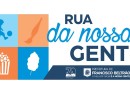 Sábado tem "Rua da Nossa Gente" no bairro Padre Ulrico