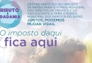Destinação antecipada para o Tributo à Cidadania segue até o dia 28