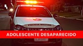 Menina de 13 anos está desaparecida em São Miguel do Oeste