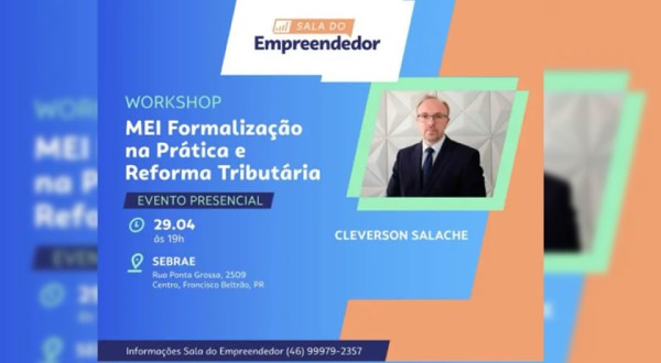 Workshop sobre MEI e reforma tributária será realizado em Francisco Beltrão