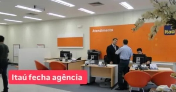 Banco Itaú confirma fechamento da agência