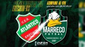 Marreco encara o Atlântico pela Liga Nacional