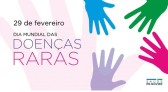 Doenças raras são tema de campanha